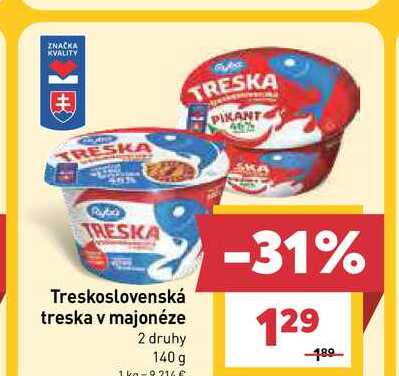 Treskoslovenská treska v majonéze 2 druhy 140g 