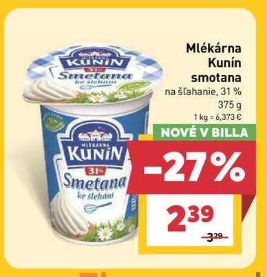 Kunín smotana na šľahanie, 31% 375 g  v akcii