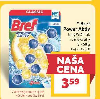 Bref Power Aktiv tuhý WC blok rôzne druhy 3 x 50 g