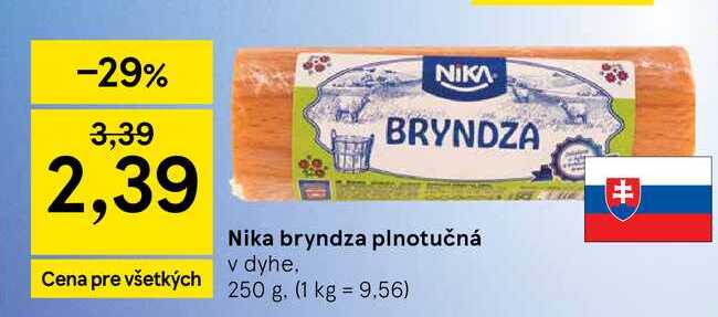 Nika bryndza plnotučná v dyhe, 250 g