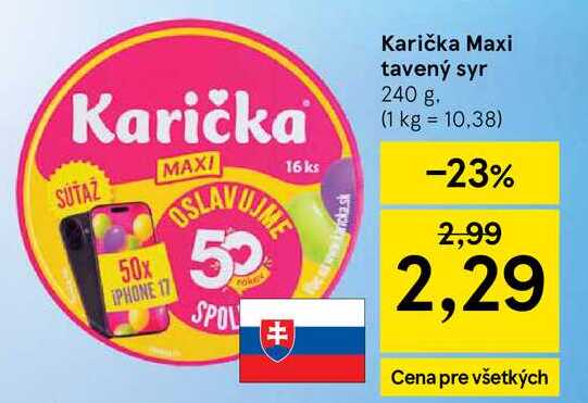 Karička Maxi tavený syr 240 g