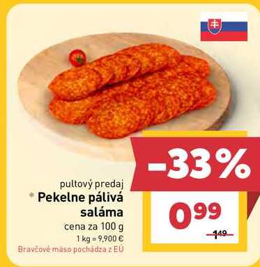 Pekelne pálivá saláma cena za 100 g