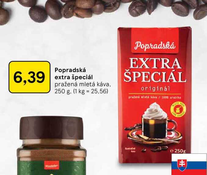 Popradská extra špeciál pražená mletá káva, 250 g