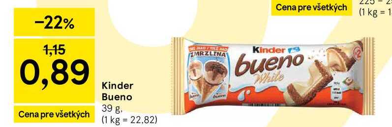 Kinder Bueno 39 gMRZLINA Kinder bueno While