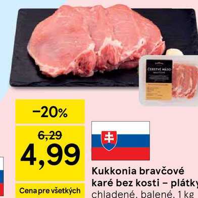 Kukkonia bravčové karé bez kosti - plátky 1 kg 
