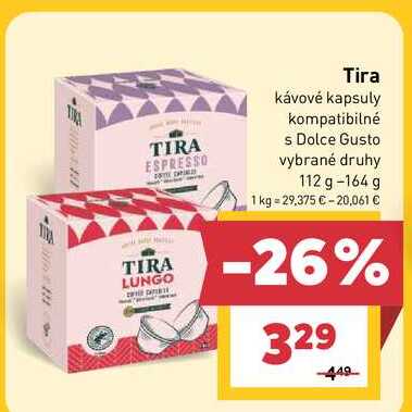 Tira kávové kapsuly kompatibilné s Dolce Gusto vybrané druhy 112 g-164 g