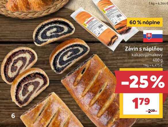 Závin s náplňou kakaový/makový 400 g