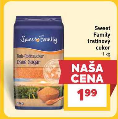 Sweet Family trstinový cukor 1 kg 