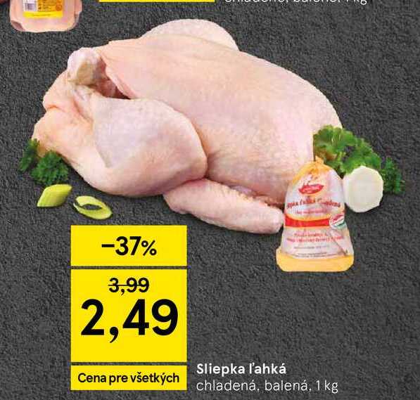 Sliepka ľahká chladená, balená, 1 kg 