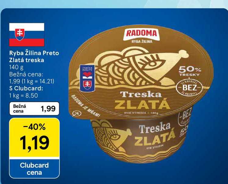 Ryba Žilina Preto Zlatá treska 140 g 