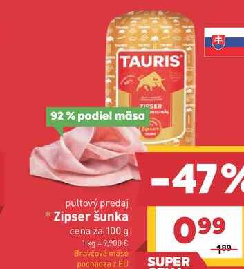 Zipser šunka cena za 100 g