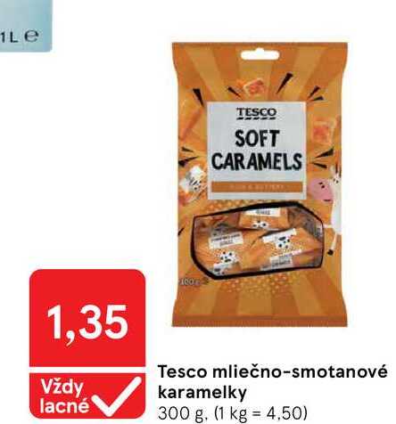 Tesco mliečno-smotanové karamelky 300 g
