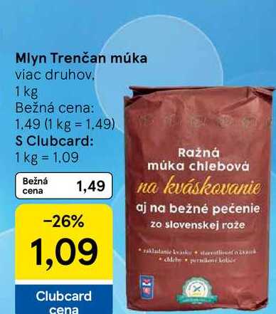 Mlyn Trenčan múka viac druhov 1 kg