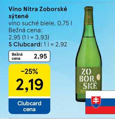 Víno Nitra Zoborské sýtené víno suché biele, 0.75l v akcii