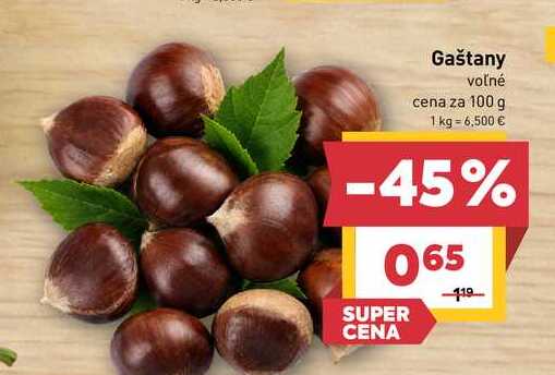Gaštany voľné cena za 100 g
