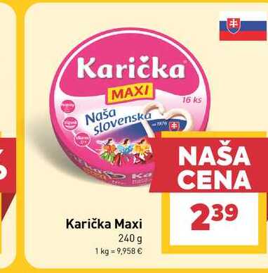 Karička Maxi 240 g