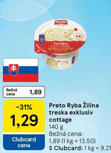 Ryba Žilina treska exklusiv cottage 140 g