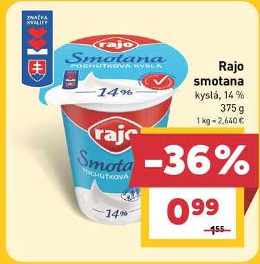 Rajo smotana kyslá, 14% 375 g