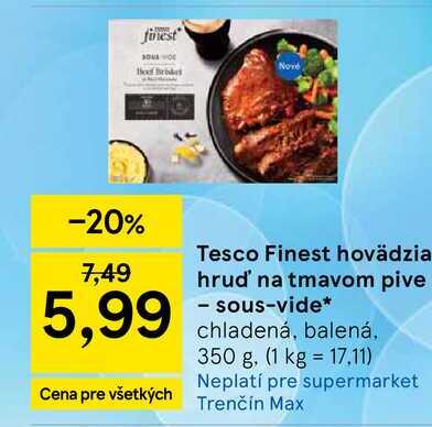 Tesco Finest hovädzia hruď na tmavom pive - sous-vide chladená, balená, 350 g