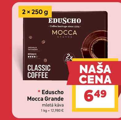 Eduscho Mocca Grande mletá káva 2x250g